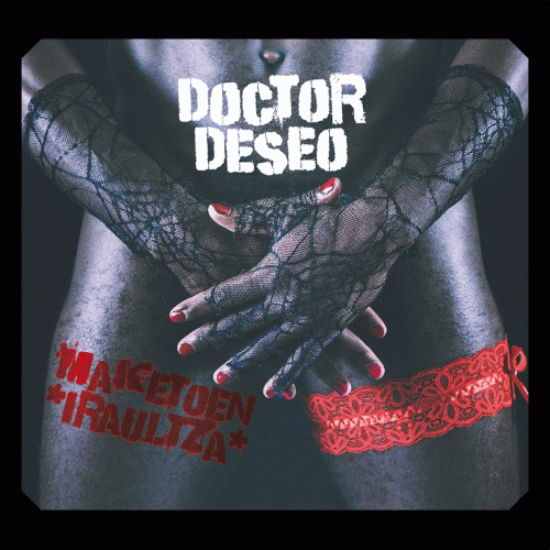 Doctor Deseo : Maketoen Iraultza
